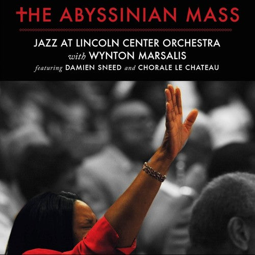 Jazz At Lincoln Center Orchestra With Wynton - Abyssinian Mass - Music CD