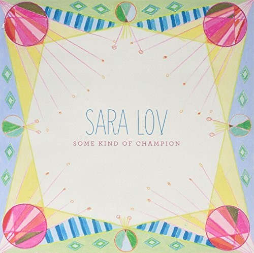 Lov,sara - Some Kind Of Champion - Vinyl Record
