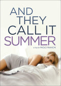 And They Call It Summer - And They Call It Summer - DVD
