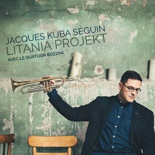 Seguin,jacques Kuba - Litania Projekt - Music CD