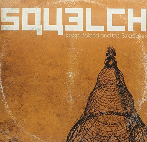 Boland,jason / Stragglers - Squelch - Vinyl Record