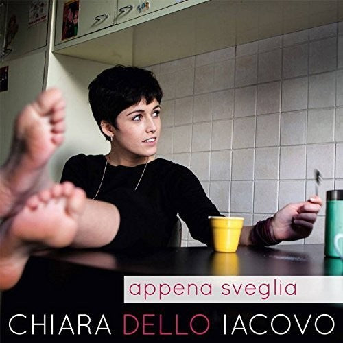 Dello Iacovo,chiara - Appena Sveglia - Music CD
