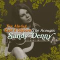 Denny,sandy - Ive Always Kept A Unicorn - Music CD