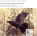 Togni / Dunlop / Arulanandam / Waniuk - Togni: Hymns Of Heaven And Earth - Music CD