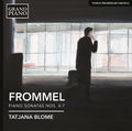 Frommel / Blome,tatiana - Frommel: Piano Sonatas Nos. 4-7 - Music CD
