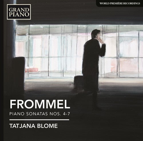 Frommel / Blome,tatiana - Frommel: Piano Sonatas Nos. 4-7 - Music CD