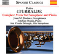 Iturralde / Jimenez / Delangle / Ocana - Pedro Iturralde: Complete Works For Saxophone - Music CD