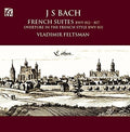 Bach,j.s. / Feltsman,vladimir - Bach: French Suites - Music CD