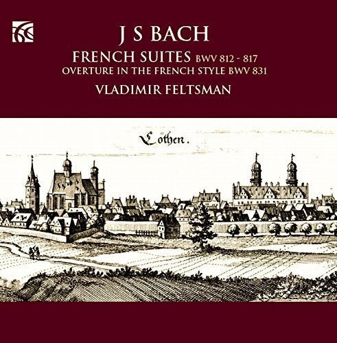 Bach,j.s. / Feltsman,vladimir - Bach: French Suites - Music CD
