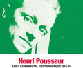 Pousseur,henri - Early Experimental Electronic Music 1954-61 - Music CD