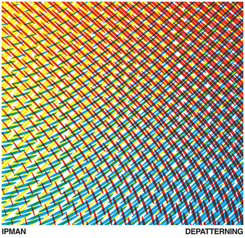 Ipman - Depatterning - Vinyl Record