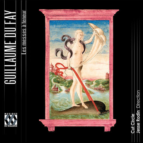 Fay,guillaume / Cut Circcle / Rodin,jesse - Du Fay: Les Messes A Teneur - Music CD