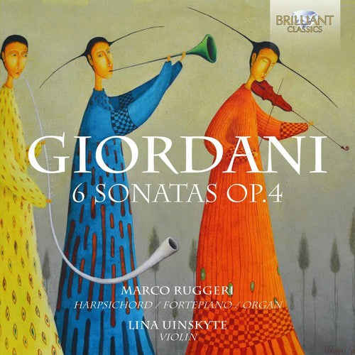 Giordani,tommaso / Uinskyte,lina / Ruggeri,marco - Tommaso Giordani: 6 Sonatas Op.4 - Music CD