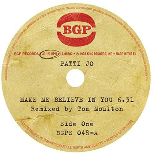 Jo,patti - Make Me Believe In You / Ain't No Love Lost - Vinyl Record