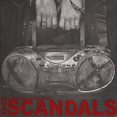 Scandals - Sound Of Your Stereo - Vinyl Record