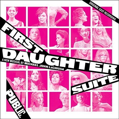 Lachiusa,michael John - First Daughter Suite - O.b.c.r. - Music CD