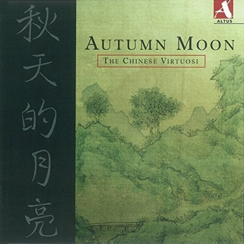 Chinese Virtuosi - Autumn Moon - The Chinese Virtuosi - Music CD