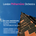 Anderson / London Philharmonic Choir / Jurowski - In Lieblicher Blaue - Music CD