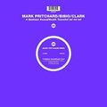 Pritchard,mark / Bibio / Clark - Badman Sound / Heath Town / Inf Inf Inf Inf - Vinyl Record