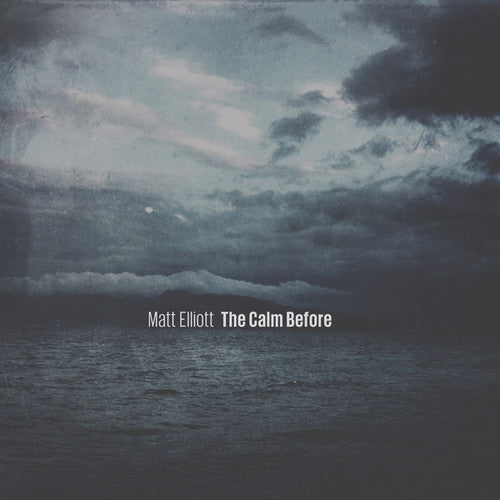 Elliott,matt - Calm Before - Vinyl Record