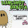 Slingshot Dakota - Their Dreams Are Dead But Ours Is The - Vinyl Record