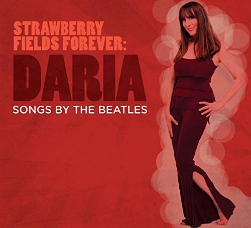 Daria - Strawberry Fields Forever - Songs By The Beatles - Music CD