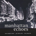 Campbell,james / Dinovi,gene / Young,dave - Manhattan Echoes - Music CD