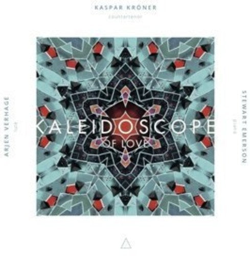 Kroner,kaspar - Kaleidoscope Of Love - Music CD
