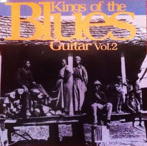 Kings Of The Blues Guitar 2 / Various - Kings Of The Blues Guitar 2 / Various - Music CD