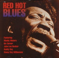 Red Hot Blues / Various - Red Hot Blues / Various - Music CD