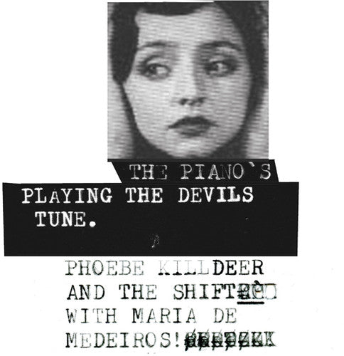 Killdeer,phoebe / Shift With Maria De Medeiros - Piano's Playing The Devils Tune - Vinyl Record
