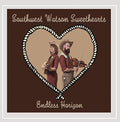 Southwest Watson Sweethearts - Endless Horizon - Music CD
