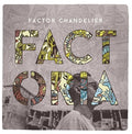 Factor Chandelier - Factoria - Vinyl Record