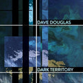 Douglas,dave - Dark Territory: High Risk 2 - Vinyl Record