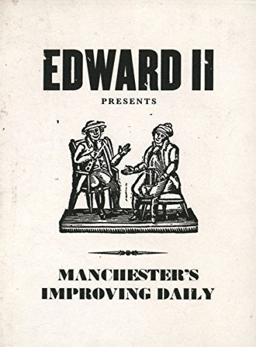 Edward Ii - Manchester's Improving Daily - Music CD