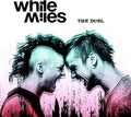 White Miles - Duel - Music CD