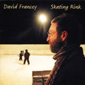 Francey,david - Skating Rink - Music CD