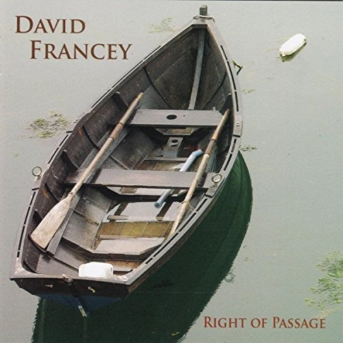 Francey,david - Right Of Passage - Music CD