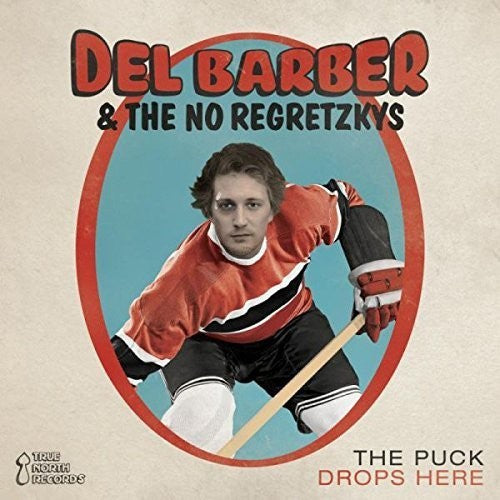 Barber,del / No Regretzkys - Puck Drops Here - Music CD