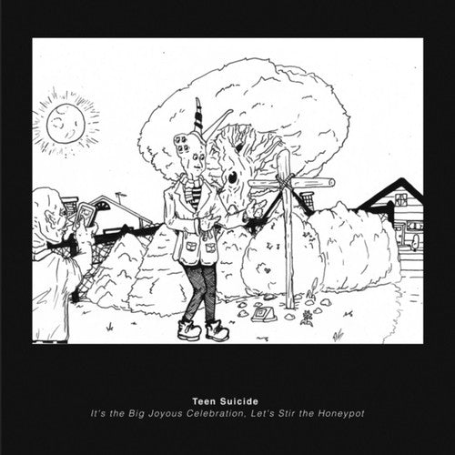 Teen Suicide - It's The Big Joyous Celebration Let's Stir The - Music CD