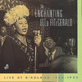 Fitzgerald,ella - Enchanting: Live At Birdland - Music CD