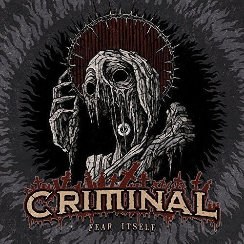 Criminal - Fear Itself - Music CD