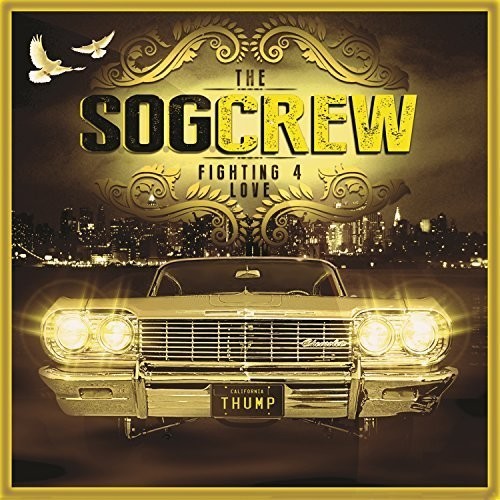 S.o.g. Crew - Fighting For Love - Music CD
