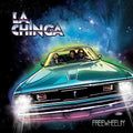 La Chinga - Freewheelin' - Music CD