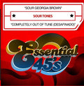 Sour Tones - Sour Georgia Brown / Completely Out Of Tune - Music CD Single