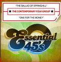 Contemporary Folk Group - The Ballad Of Springhill / One For The Money - Music CD Single