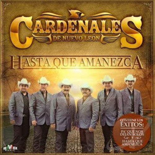 Cardenales De Nuevo Leon - Hasta Que Amanezca - Music CD
