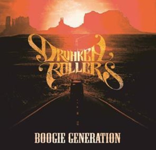 Drunken Rollers - Boogie Generation - Music CD