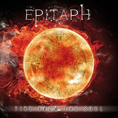 Epitaph - Fire From The Soul - Music CD