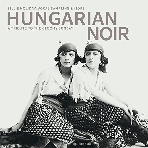 Hungarian Noir - Tribute To The Gloomy / Various - Hungarian Noir - Tribute To The Gloomy / Various - Music CD